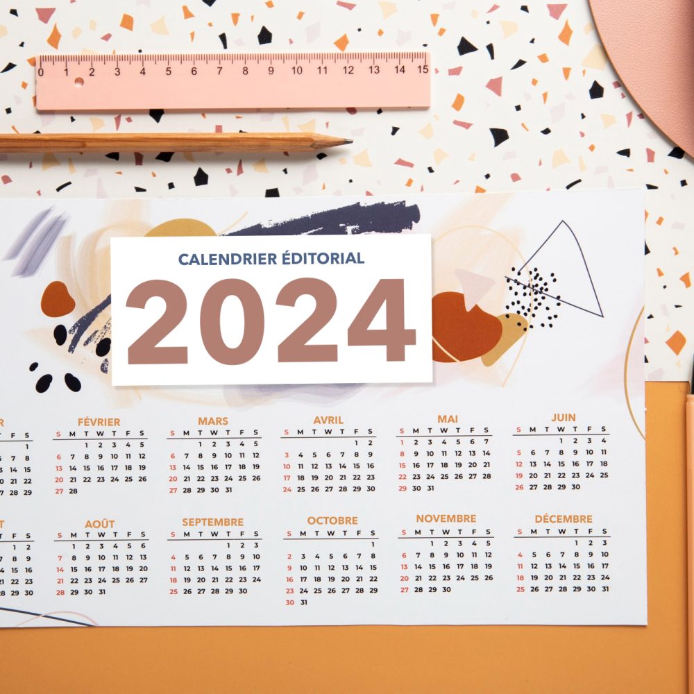 calendrier éditorial 2024